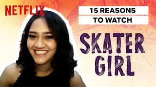 15 Reasons Why YOU Need to Watch Skater Girl | Netflix After School video