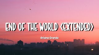 Download lagu Ariana Grande – intro (end of the world) [extended] (Lyrics) mp3