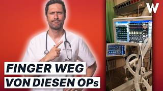 Diese 5 Operationen würde ich als Arzt NICHT bei mir machen lassen - bzw. nicht 