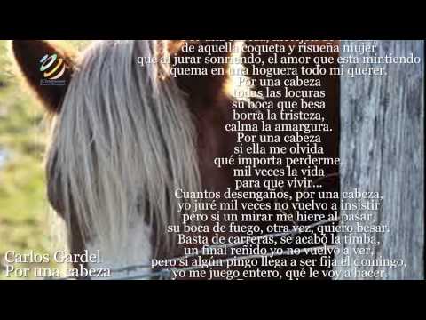 Carlos Gardel - Por una cabeza (Letra-Lyrics)