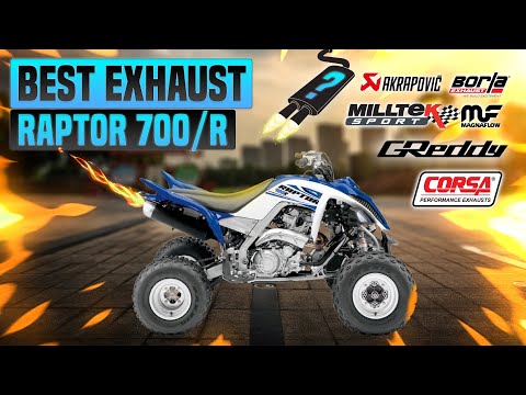 Yamaha Raptor 700 /700R Exhaust Sound Akrapovic,Big Gun,FMF,HMF,LV,Pro Circuit,Sparks,Yoshimura