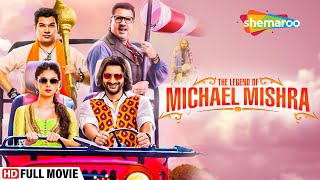The Legend Of Michael Mishra  Hindi Comedy Movies 