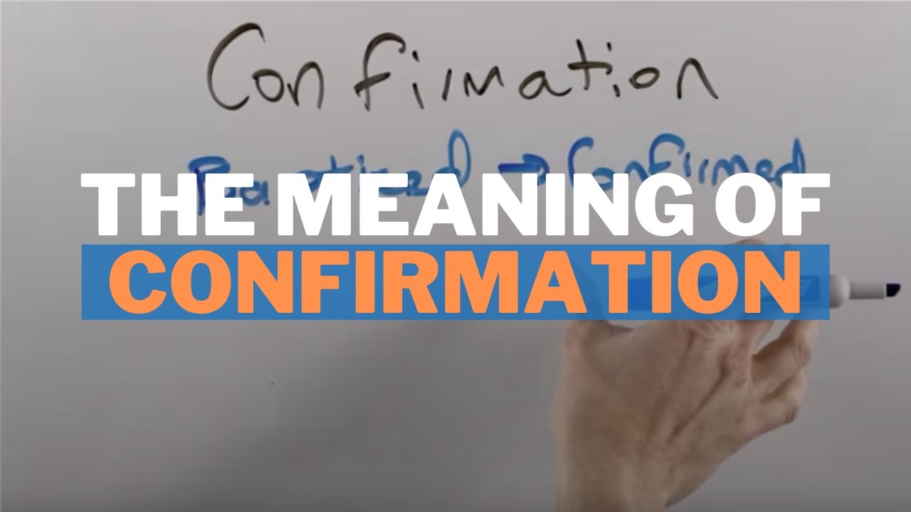 What does it mean to be confirmed in the church?
