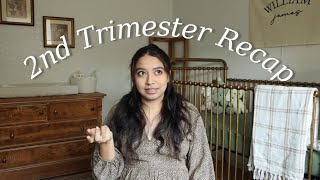 2nd Trimester Recap (Pregnancy Symptoms +  First Time Mom Experiences)