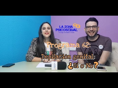 Depilación genital: ¿Sí o No? – Programa 62 – La Zona Psicosexual