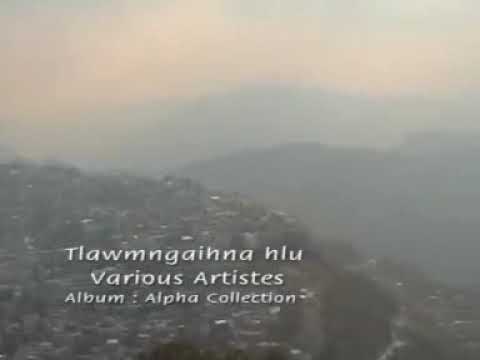 Alpha Various Artistes - Tlawmngaihna hlu