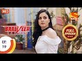 Baalveer Returns Ep 19 Full Episode 4th October 2019