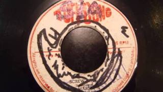 Wailers - Screw Face