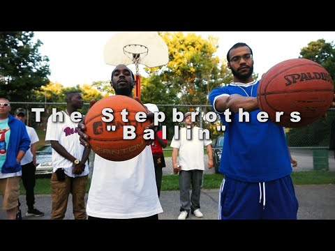 The Stepbrothers - Ballin (Official Music Video) Dir. By @ShaqGrier