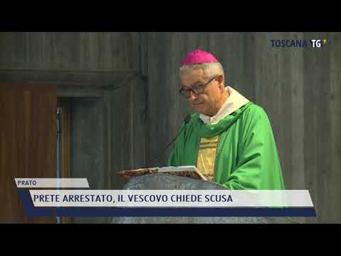 2021-09-19 PRATO - PRETE ARRESTATO, IL VESCOVO CHIEDE SCUSA