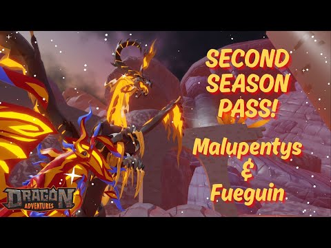 SECOND SEASON PASS! Malupentys & Fueguin -Dragon Adventures-ROBLOX