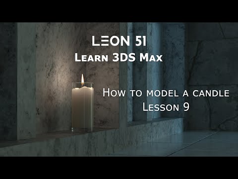 How to model a Candle in 3DS Max & V-Ray | Architectural Visualization | The Mausoleum Lesson 09