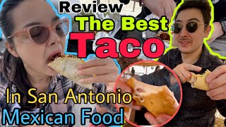 We found the best Taco in San Antonio! (Food Review | Texas | San Antonio | Viet in America)