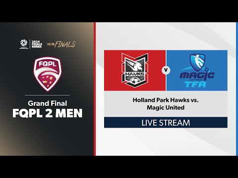 FQPL 2 Men Grand Final - Holland Park Hawks vs. Magic United