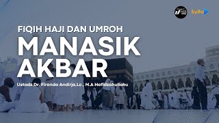 Download lagu BEKAL HAJI DAN UMROH  | MANASIK AKBAR - Ustadz Dr. Firanda Andirja,Lc,. M.A mp3