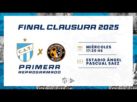 FEMENINO | Final Clausura 2025 | Atlético Tucumán vs. Esc. Mun. Bella Vista (Primera - Reprogramado)