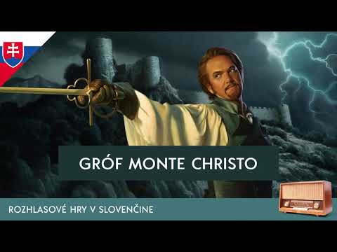 Alexandre Dumas - Gróf Monte Christo (rozhlasová hra / 1982 / slovensky)