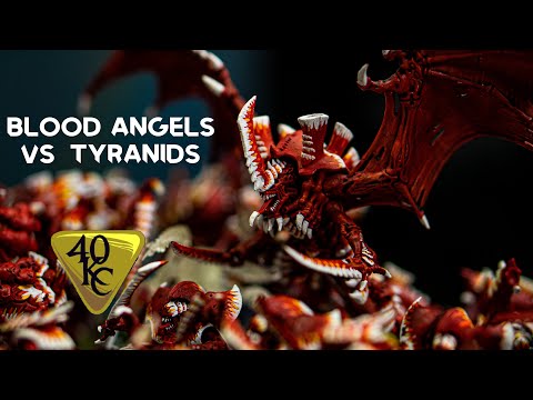 40k Clash 001 - Tyranids VS Blood Angels
