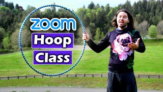 Learn How To Hula Hoop Dance On Zoom For Beginners (Waist Hooping Tricks & Beyond Classes Tutorials)