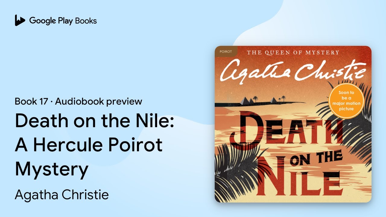 Smrť na Níle: Záhada Hercula Poirota:… od Agathy Christie · Ukážka audioknihy