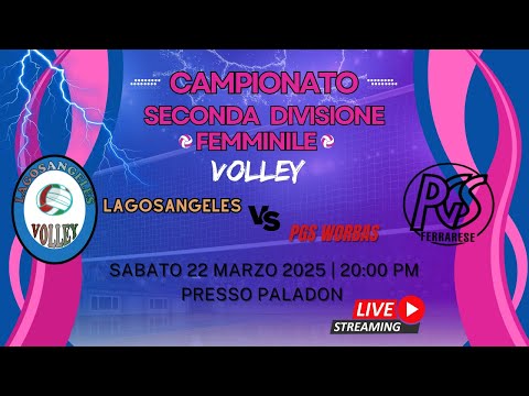 22\03\2025   LAGOSANGELES  vs  PGS WORBAS AZZURRA