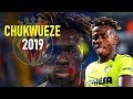 Samuel Chukwueze 2019 - Crazy Tricks Skills & Goals - Villarreal