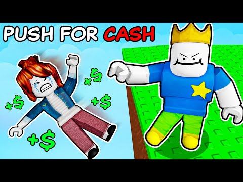Roblox PUSH STUFF to get RICH!