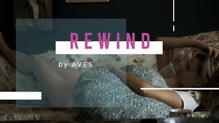 Download lagu 'Rewind' by Aves (Featuring Bel-Ami) mp3