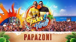 PIDA DE VERÃO COM PAPAZONI PIDA DE VERÃO COM PAPAZONI