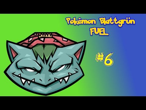 ENTWICKLUNG! - Let's Play: Pokémon Blattgrün: Fuel #06 [German]
