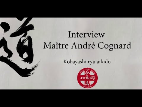 Entretien avec André Cognard - épisode 1 : "Suivre la voie"