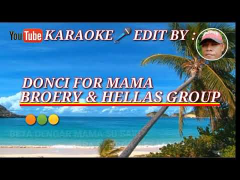 KARAOKE.DONCI FOR MAMA-BROERY & HELLAS GROUP