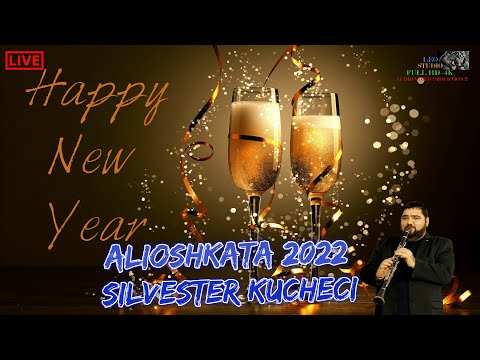 ALIOSHKATA 2022  🎷 SILVESTER KUCHECI  🎷 🎶 New 2022 🎶 ♫ █▬█ █ ▀█▀ ♫