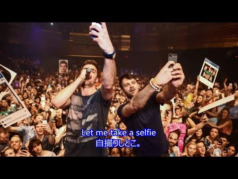 洋楽　和訳 The Chainsmokers  - #Selfie