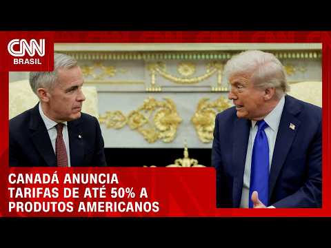 Canadá impõe tarifas de até 50% a produtos dos Estados Unidos e eleva tensão | CNN PRIME TIME