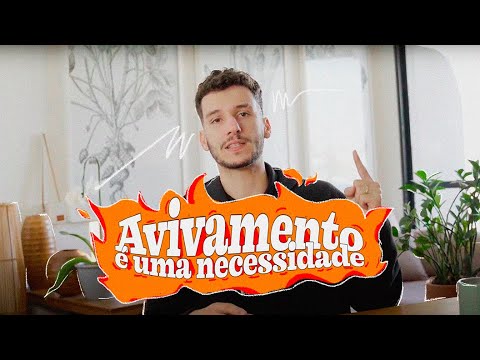 O QUE É AVIVAMENTO?