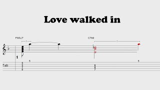 Love walked in - Jazz guitar standard - Guitar tabs