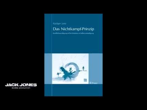 008 Das Nichtkampf-Prinzip - Vom Schläger zur Menschlichkeit