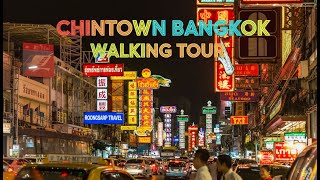 Thailand Bangkok Chinatown Walking Tour || City at Night