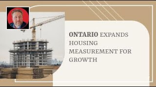 Ontario Expands Housing Measurement for Growth