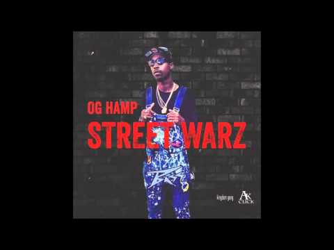 OG Hamp - Street Warz Mixtape