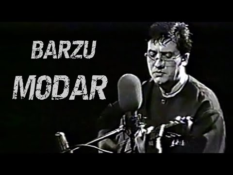 БАРЗУ - МОДАР / BARZU - MODAR (1998)
