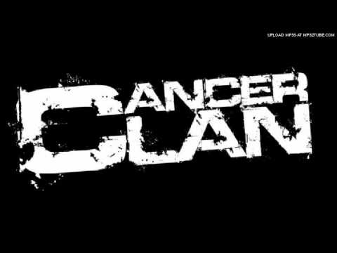 Cancer Clan - War, Destruction and Pain