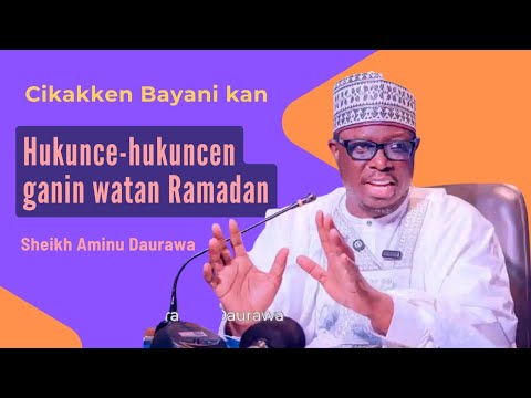 Hukunce-hukuncen ganin watan Ramadan — Sheikh Daurawa