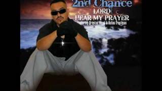 christian Rap - 2nd chance - Brenton Wood - lord hear my prayer