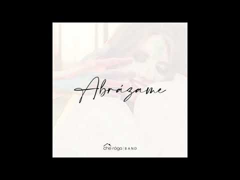Abrázame (Santo Espíritu) - Che Róga Band