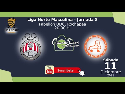 Liga Norte Masculina 2021/22 | UDC ROCHAPEA - CP GURUTZETA (Jornada 8)