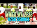 Awilo Wa Zeze Ft Mama Ushauli Song Mwalimu Dotto 2023 0747040959