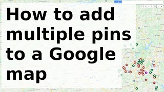 How to add multiple pins to Google maps to track your contacts