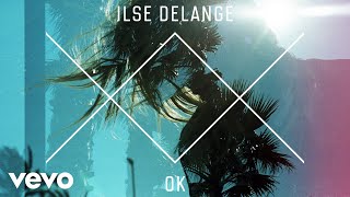 Ilse DeLange - OK (Official Audio)